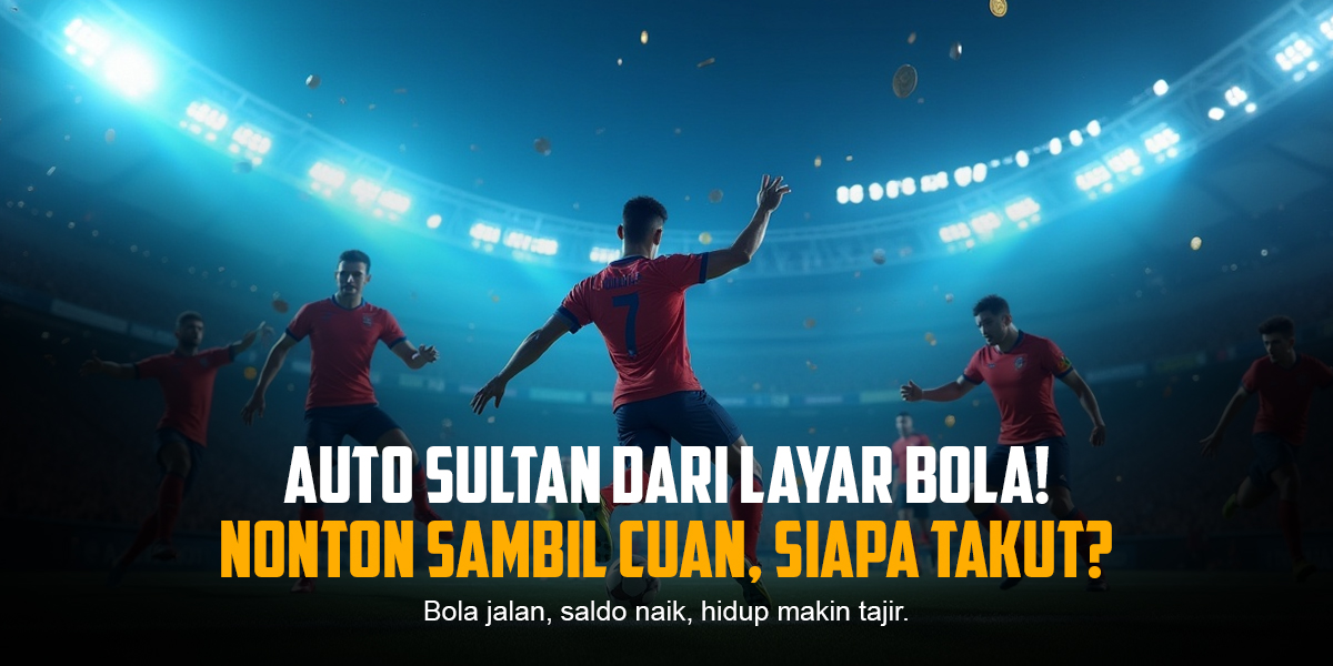 BOLA: Memahami Taruhan Sepak Bola dengan SBOBET